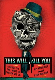 This Will Kill You (H.P. Newquist, Rich Maloof)