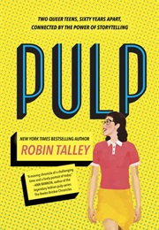 Pulp (Robin Talley)