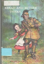 Bread-And-Butter Indian (Anne Clover)