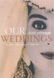 Strand of a Thousand Pearls/Our Weddings (Dorit Rabinyan)