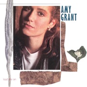 Amy Grant Lead Me