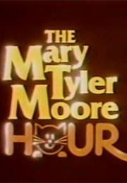 The Mary Tyler Moore Hour