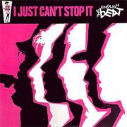 The English Beat - I Just Can&#39;t Stop It