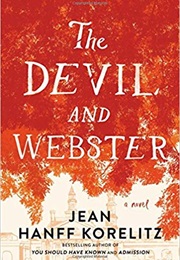 The Devil and Webster (Jean Hanff Korelitz)