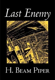 Last Enemy (H. Beam Piper)