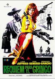 Requiem for a Gringo