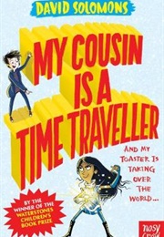 My Cousin Is a Time Traveller (David Solomons)