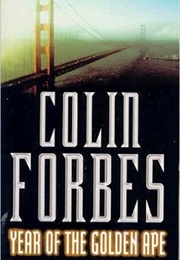Year of the Golden Ape (Colin Forbes)