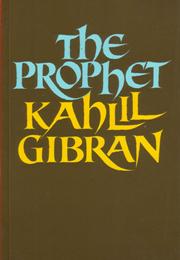 The Prophet (Kahlil Gibran)