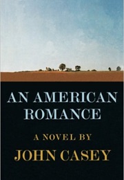 An American Romance (John Casey)