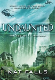 Undaunted (Kat Falls)