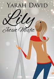 Lily Jetset Misfit (Yarah David)