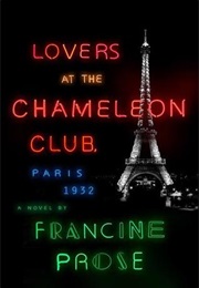 Lovers at the Chameleon Club, Paris 1932 (Francine Prose)
