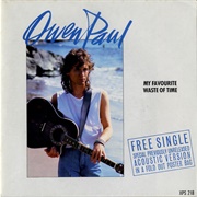My Favourite Waste of Time - Owen Paul