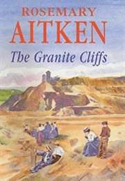 The Granite Cliffs (Rosemary Aitken)