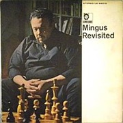 Charles Mingus - Mingus Revisited (1960)