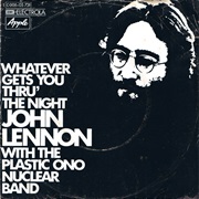Whatever Gets You Thru the Night - John Lennon