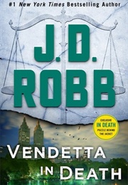 Vendetta in Death (JD Robb)