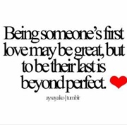 Be Someone's Last Love
