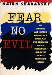 Fear No Evil (Natan Sharansky)