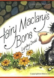 Hairy MacLary's Bone (Lynley Dodd)