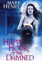 Happy Hour of the Damned