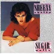 Sheena Easton - "Sugar Walls"