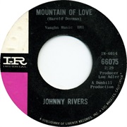 Mountain of Love - Johnny Rivers