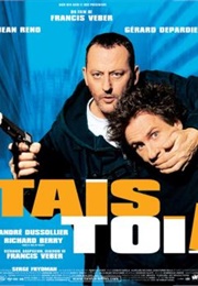 Tais-Toi! (2003)