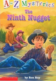 A to Z Mysteries: The Ninth Nugget (Ron Roy)