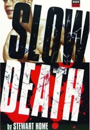 Slow Death (Stewart Home)