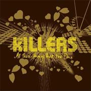 All These Things That I&#39;ve Done - The Killers