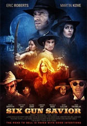 Six Gun Savior (2015)