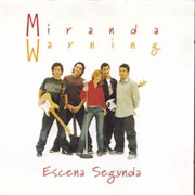 Miranda Warning - Escena Segunda