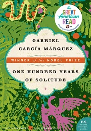 One Hundred Years of Solitude (Gabriel García Márquez)