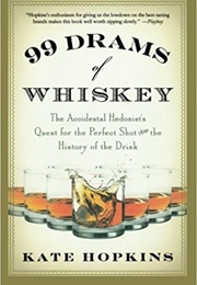 99 Drams of Whiskey (Kate Hopkins)