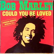 Bob Marley - Could You Be Loved