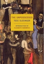 The Unpossessed (Tess Slesinger)