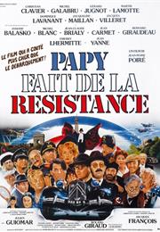 Papy Fait De La Résistance