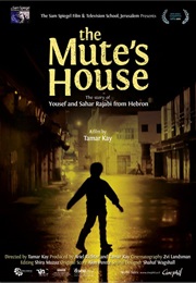 The Mute's House (2016)