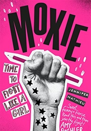 Moxie (Jennifer Mathieu)