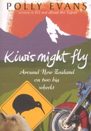 Kiwi's Might Fly (Polly Evans)