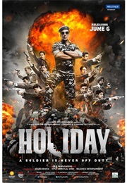 Holiday: A Soldier Is Never off Duty (2014)