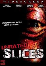 Slices
