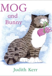 Mog and Bunny (Judith Kerr)
