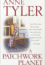 Tyler, Anne: A Patchwork Planet