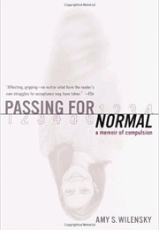 Passing for Normal (Amy S. Wilensky)