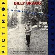 Billy Bragg - Victim of Geography