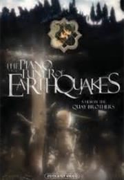 The Piano Tuner of Earthquakes