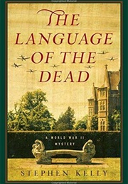 The Language of the Dead (Stephen Kelly)
